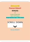 Official summer 2024 Pearson Edexcel 9EN0&sol;02 GCE In English Language &lpar;9EN0&rpar; Paper 2&colon; Child Language Merged Question Paper &plus; Mark Scheme