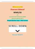 Official summer 2024 Pearson Edexcel 9FM0&sol;3D GCE In A Level Further Mathematics &lpar;9FM0&rpar; Paper 3D Further Decision 1 Merged Question Paper &plus; Mark Scheme