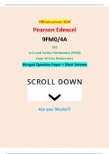 Official summer 2024 Pearson Edexcel 9FM0&sol;4A GCE In A Level Further Mathematics &lpar;9FM0&rpar; Paper 4A Pure Mathematics Merged Question Paper &plus; Mark Scheme
