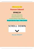 Official summer 2024 Pearson Edexcel 8FM0&sol;24 GCE Further Mathematics Advanced Subsidiary Level in Further Statistics 2 Paper 8FM0&lowbar;24 Merged Question Paper &plus; Mark Scheme