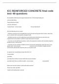 ICC REINFORCED CONCRETE final code test- 60 questions with correct actual  and correctly well defined answers&period;