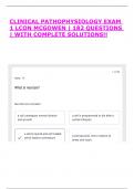 CLINICAL PATHOPHYSIOLOGY EXAM 1 LCON MCGOWEN &vert; 182 QUESTIONS &vert; WITH COMPLETE SOLUTIONS&excl;&excl;