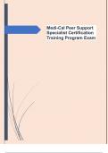 Medi-Cal Peer Support Specialist  Certification Training Program Exam  Q&A 100&percnt; Pass