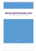 NRCME QUESTION BANK 2025 QUESTIONS & ANSWERS &lpar;97&percnt; ACCURATE&rpar;