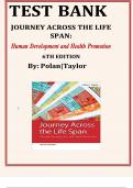Test&lowbar;bank&lowbar;for&lowbar;journey&lowbar;across&lowbar;the&lowbar;life&lowbar;span&lowbar;human&lowbar;development&lowbar;and&lowbar;health&lowbar;promotion&lowbar;6th&lowbar;edition&lowbar;by&lowbar;polan&lowbar;taylor