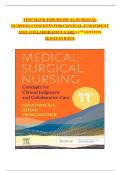FULL QUIZBANK BANK FOR MEDICAL SURGICAL NURSING CONCEPTS FOR CLINICAL JUDGEMEN T AND COLLABORATIVE CARE 11TH EDITION IGNATAVICIUS&vert;NEWEST EDITION 2025 A&plus;