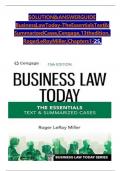 Solution Manual and Answer Guide for Business Law Today - The Essentials Text & Summarized Cases&comma; Cengage&comma; 13th Edition&comma; by Roger LeRoy Miller&comma; Verified Chapters 1 - 25&comma; Complete Newest Version