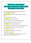 NCE Exam - Professional Orientation and Ethics &vert; Q&A Latest 2024&sol;2025 &vert; 100&percnt; PASS