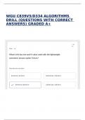 WGU C839V5&sol;D334 ALGORITHMS DRILL &lpar;QUESTIONS WITH CORRECT ANSWERS&rpar; GRADED A&plus;