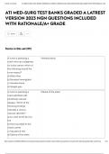 ATI MED-SURG TEST BANKS GRADED A LATREST VERSION 2023 NGN QUESTIONS INCLUDED WITH RATIONALE&sol;A&plus; GRADE