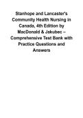 Test Bank&comma; Stanhope and Lancasters Community Health Nursing in Canada&comma; 4th Edition&comma; MacDonald&comma; Comprehensive Test Bank with Practice Questions and Answers