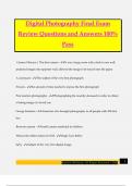 Digital Photography Final Exam Review Questions and Answers 100&percnt; Pass