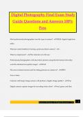 Digital Photography Final Exam Study Guide Questions and Answers 100&percnt; Pass