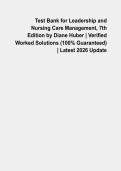 Test Bank for Leadership and Nursing Care Management&comma; 7th Edition by Diane Huber &vert; Verified Worked Solutions &lpar;100&percnt; Guaranteed&rpar; &vert; Latest 2026 Update
