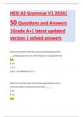 HESI A2 Grammar V1 2024&vert; 50 Questions and Answers &vert;Grade A&plus;&vert; latest updated version &vert; solved answers 