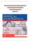 TEST BANK FOR SEIDEL'S GUIDE TO PHYSICAL EXAMINATION AN INTERPROFESSIONAL APPROACH 10th EDITION