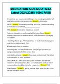 MEDICATION AIDE QUIZ &vert; Q&A Latest 2024&sol;2025 &vert; 100&percnt; PASS