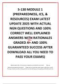 S-130 MODULE 1 &lpar;PREPAREDNESS&comma; ICS&comma; & RESOURCES&rpar; EXAM LATEST UPDATE 2025 WITH ACTUAL NGN QUESTIONS AND 100&percnt; CORRECT WELL EXPLAINED ANSWERS WITH RATIONALES GRADED A&plus; AND 100&percnt; GUARANTEED SUCCESS AFTER DOWNLOAD ALL YOU NEED TO PASS YOUR EXAMS&rpar;