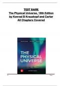 Test Bank for The Physical Universe&comma; 18th Edition  by Konrad B Krauskopf and Carter  All Chapters Covered