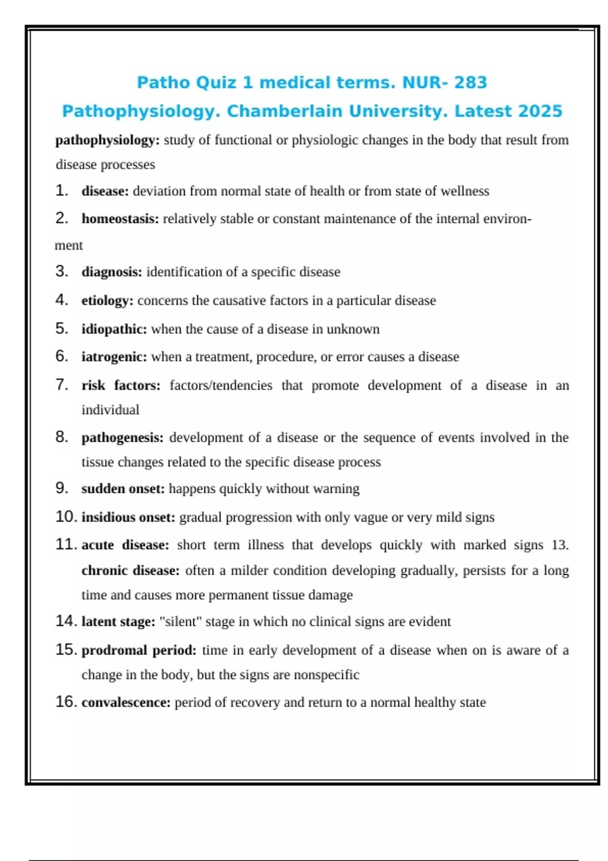 Patho Quiz 1 medical terms. NUR- 283 Pathophysiology. Chamberlain ...