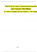 Test Bank for Timby's Fundamental Nursing Skills and Concepts&comma; 12th Edition by Loretta A&period; Donnelly-Moreno &ndash; Chapters 1&ndash;38 Complete