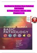 TEST BANK For Robbins & Kumar Basic Pathology&comma; 11th Edition by Vinay Kumar&comma; Abul K&period; Abba&comma; Verified Chapters 1 - 24&comma; Complete Newest Version