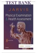 TEST BANK PHYSICAL EXAMINATION AND HEALTH  ASSESMENT 8th EDITION BY CAROLYN JARVIS