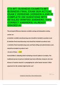 ETS MFT BUSINESS EXAMETS MFT  BUSINESS FINAL EXAM 2024 ACTUAL  EXAM 2 VERSIONS &lpar;VERSION A AND B&rpar;  COMPLETE 250 QUESTIONS WITH  DETAILED VERIFIED ANSWERS &lpar;100&percnt;  CORRECT ANSWERS&rpar; &sol;ALREADY  GRADED A&plus;