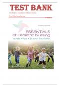TEST BANK FOR Essentials of Pediatric Nursing 4th Edition by Theresa Kyle & Susan Carman &comma; ISBN&colon; 9781975139841 &vert;All Chapters Complete and Verified&vert; Guide A&plus;