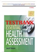 Test Bank for Essential Health Assessment&comma; 1st Edition By Janice Thompson &vert; 9781719647007 &vert;All Chapters are included &vert; LATEST