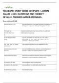 TEAS EXAM STUDY GUIDE COMPLETE &sol; ACTUAL EXAMS 1&comma;350&plus; QUESTIONS AND CORRECT DETAILED ANSWERS WITH RATIONALES&period; 