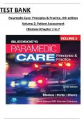 TEST BANK Paramedic Care&colon; Principles & Practice&comma; 6th edition Volume 1 To Volume 5 By Bledsoe All Chapters Per Volume Covered &vert;&vert;Complete A&plus; Guide