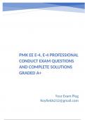 PMK EE E-4&comma; E-4 Professional Conduct Exam Questions and Complete Solutions Graded A&plus;