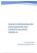 PMK-EE E4 Professionalism Exam Questions and Complete Solutions Graded A&plus;