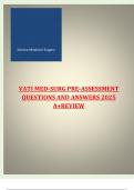 Custom&colon;PN VATI Medical Surgical Reevaluation Assessment Questions And Answers 2025 A&plus; Review&comma; PN VATI MENTAL HEALTH 2020-2025 QUESTIONS WITH THE CORRECT ANSWERS&comma; VATI FUNDAMENTALS POST-ASSESSMENT QUESTIONS AND ANSWERS &plus; RATIONALES 2025 A&plus; GRADE&comma; VATI MED