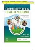 TEST BANK FOR COMMUNITY PUBLIC HEALTH NURSING&colon; Promoting the Health of Populations&semi; 8TH EDITION BY MARY & MELANIE