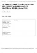 TMC PRACTICE EXAM A 150 QUESTIONS WITH 100&percnt; CORRECT ANSWERS COMPLETE SOLUTION&sol;A&plus; GRADE GUARANTEED