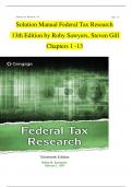Solution Manual Federal Tax Research  13th Edition by Roby Sawyers&comma; Steven Gill Chapters 1 -13&emsp;