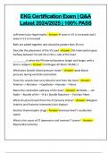 EKG Certification Exam Q&A Latest Update 2024&sol;2025 &vert; Graded A&plus;