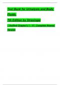 TEST BANK For Urinalysis and Body Fluids&comma; 7th Edition by Strasinger &vert; Verified Chapters 1 - 17 &vert; Complete Newest Version
