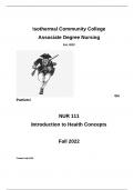Isothermal Community College Associate Degree Nursing NUR 111 Introduction to Health Concepts Fall 2022 &vert; Questions and answers &vert; Latest 2024 &sol; 2025 update &vert; Graded A&plus; &vert; Well Illustrated