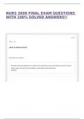NURS 3600 FINAL EXAM QUESTIONS WITH 100&percnt; SOLVED ANSWERS&excl;&excl;