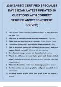 PACKAGE DEAL &colon; 2025 ZABBIX CERTIFIED SPECIALIST DAY 1&comma;2&comma;3&comma;4 and 5 EXAMS LATEST UPDATED EXAM QUESTIONS WITH CORRECT VERIFIED ANSWERS &lpar;EXPERT SOLVED&rpar;&period;