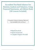 Accredited Test Bank Solution For Business Analysis and Valuation&comma; Using Financial Statements&comma; 5th Edition Healy &lbrack;All Lessons Included&rsqb;