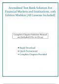 Accredited Test Bank Solution For Financial Markets and Institutions&comma; 10th Edition Mishkin &lbrack;All Lessons Included&rsqb;