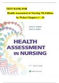 TEST BANK FOR Health Assessment in Nursing 7th Edition by Weber Chapters 1 - 34&emsp;