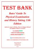 Test Bank for Bates&rsquo; Guide To Physical Examination and History Taking 13th Edition by Bickley&comma; 9781496398178  &vert; All Chapter 1-27 