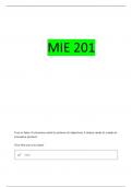MIE 201 EXAM 4 QUESTIONS WITH 100&percnt; CORRECT ANSWERS