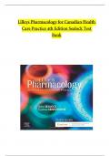 TEST BANK For Lilley's Pharmacology for Canadian Health Care Practice 4th Edition by Kara Sealock&comma; Cydnee Seneviratne &comma;Verified Chapters 1 - 58&comma; Complete Newest Version
