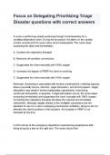 Focus on Delegating Prioritizing Triage Disaster Questions and Detailed Correct Answers Latest Updated 2024&sol;2025 &vert; Scored A&plus;